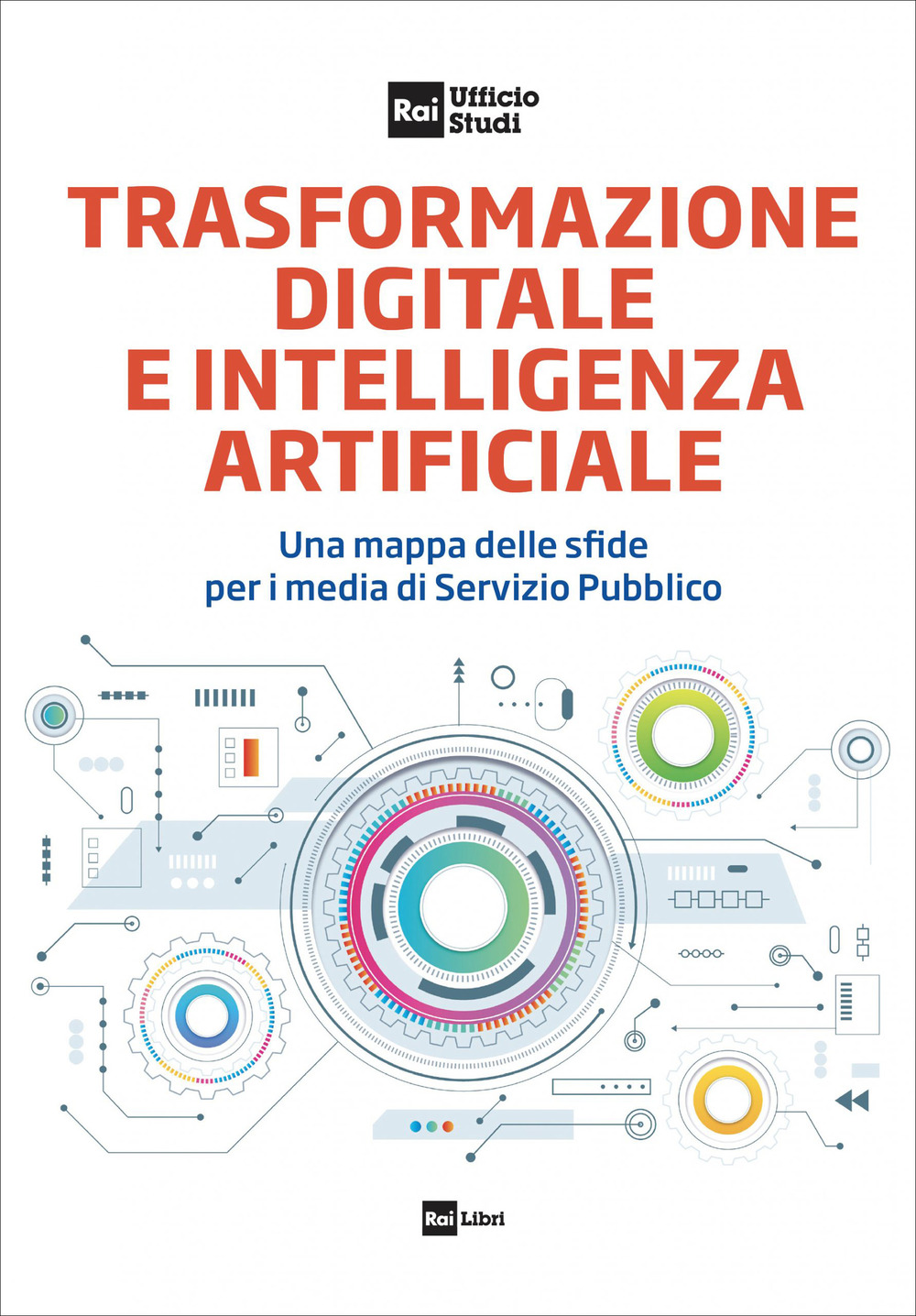 Trasformazione digitale e intelligenza artificiale. Una mappa delle sfide per i media di Servizio Pubblico