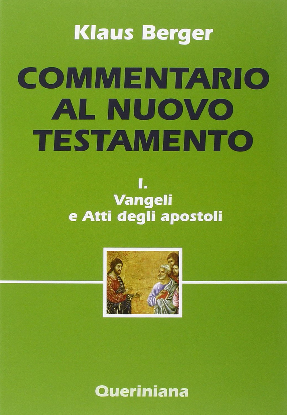 Commentario al Nuovo Testamento. Vol. 1: Vangeli e Atti degli apostoli