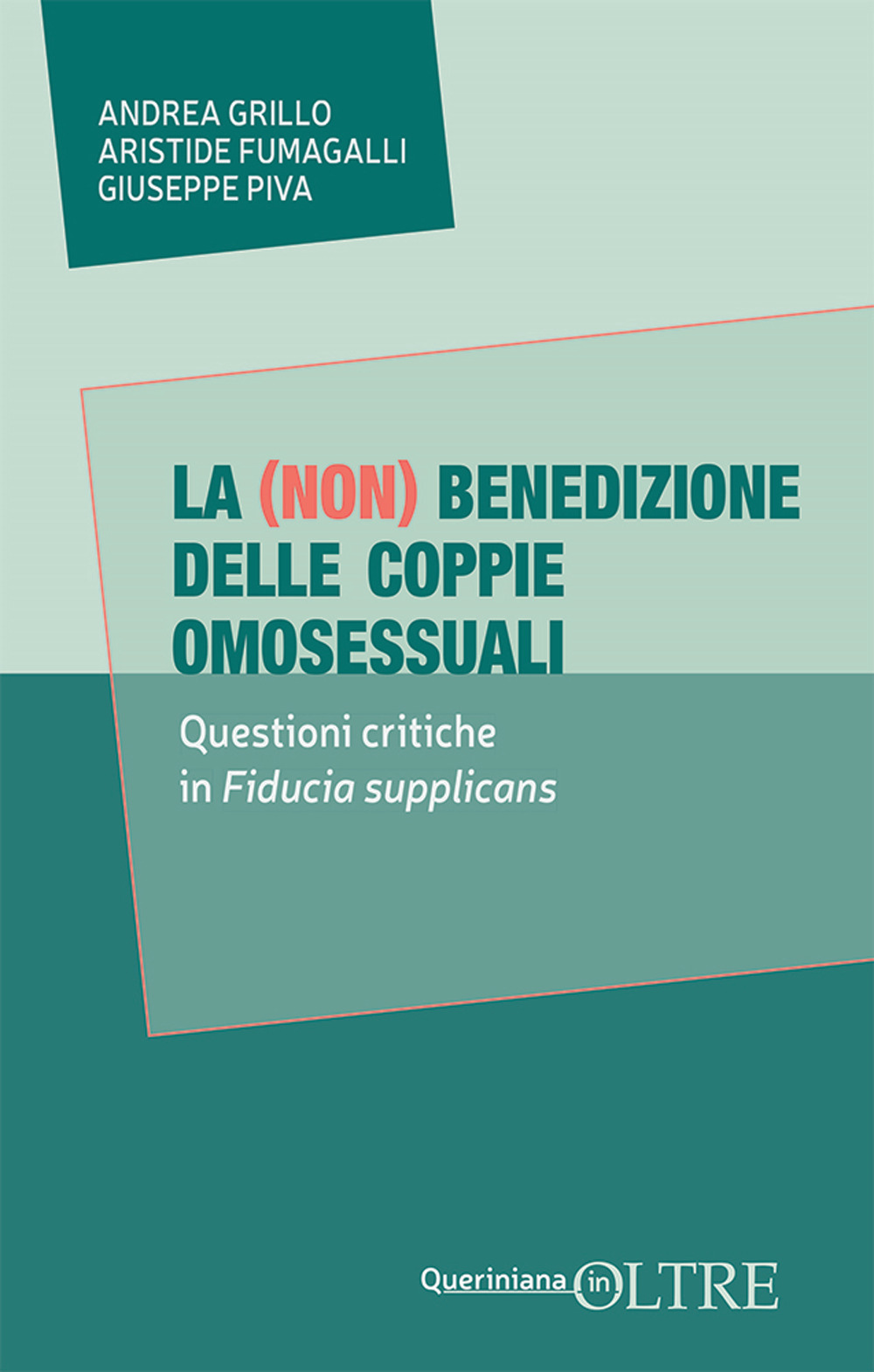 La (non) benedizione delle coppie omosessuali. Questione critiche in Fiducia supplicans