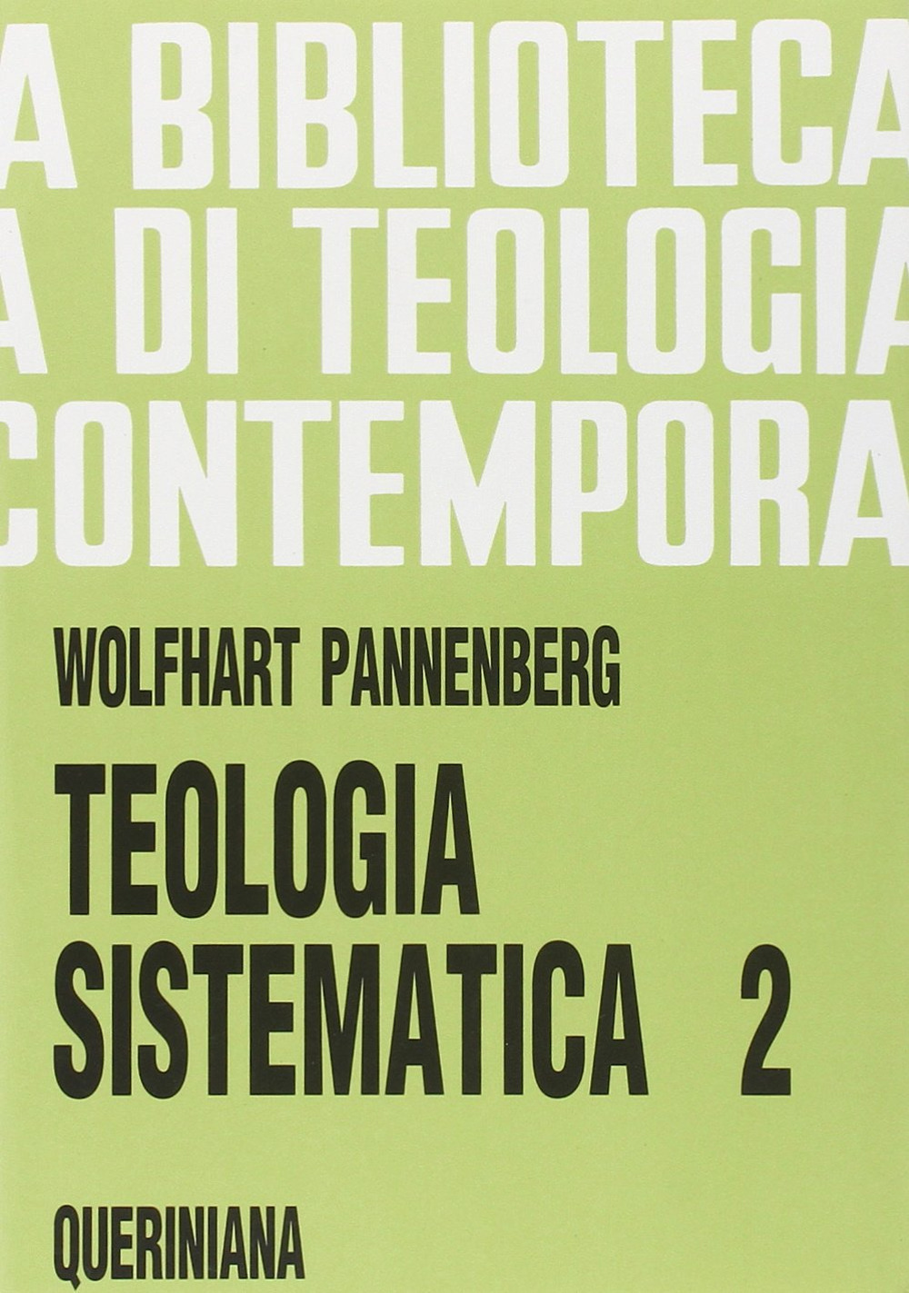 Teologia sistematica. Vol. 2