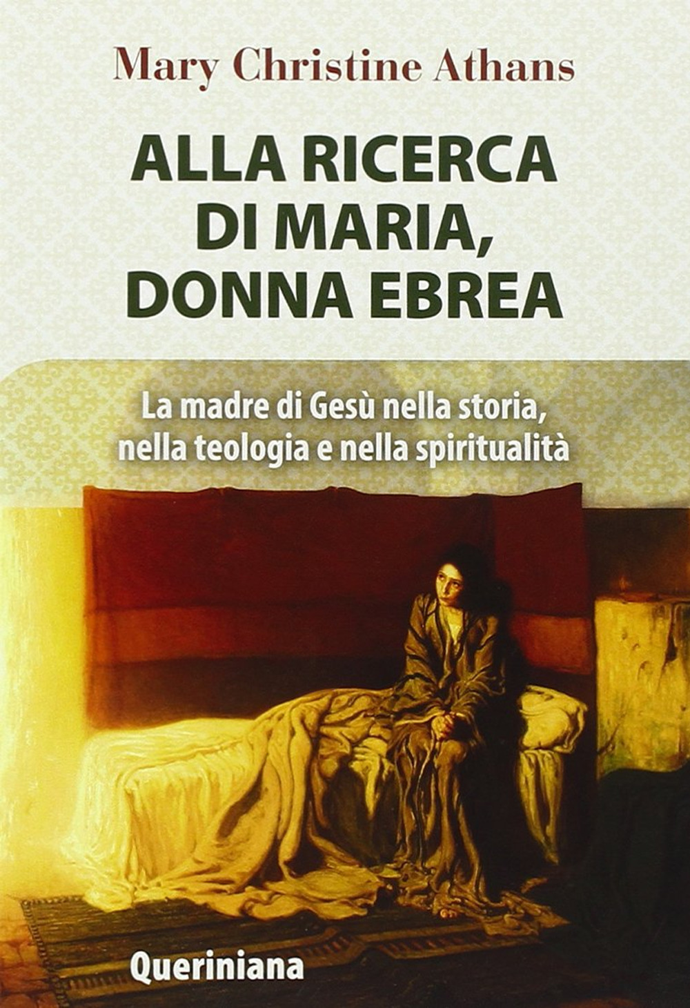 Alla ricerca di Maria, donna ebrea. la madre di Gesù nella storia, nella teologia e nella spiritualità