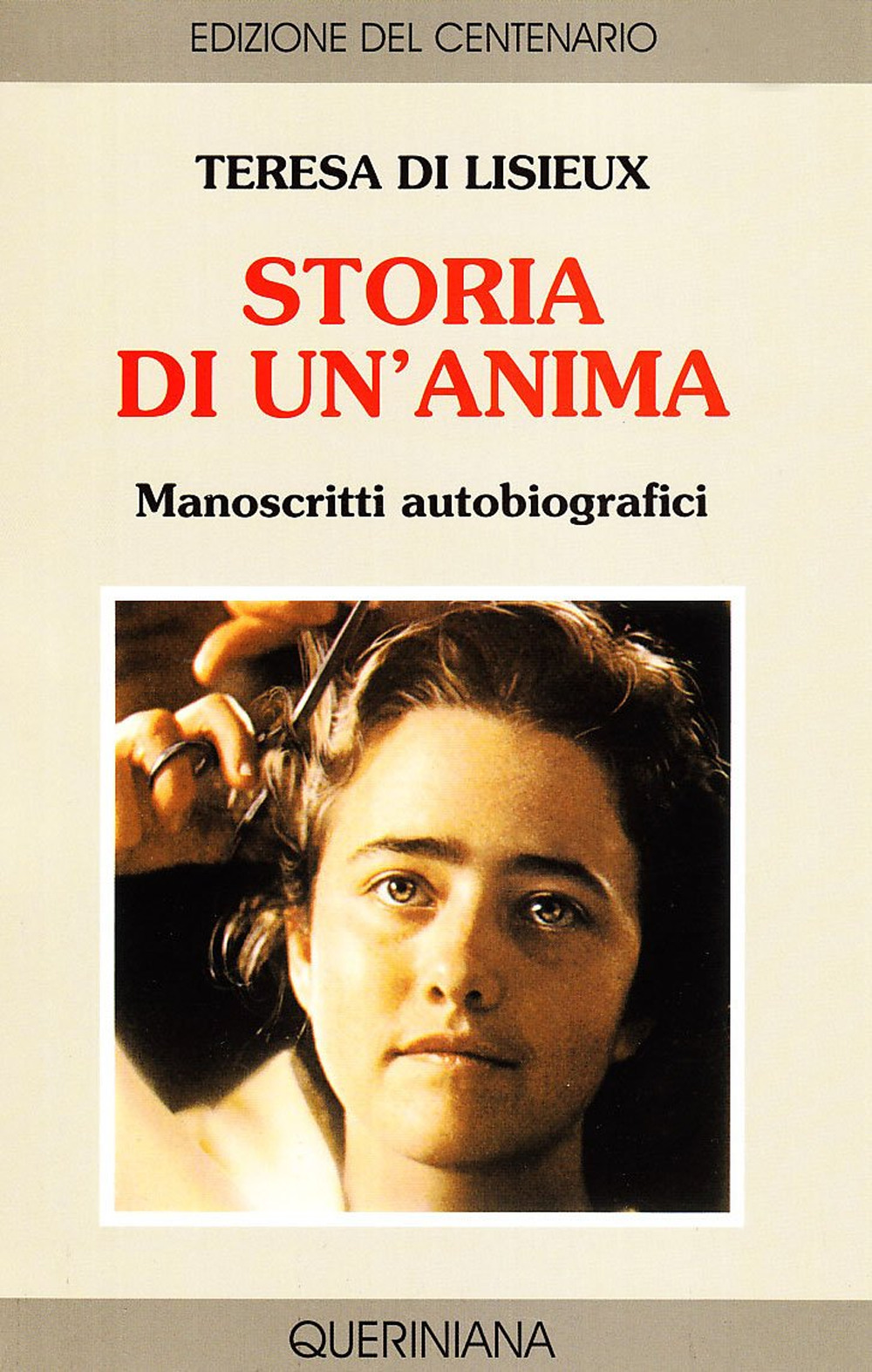 Storia di un'anima. Manoscritti autobiografici