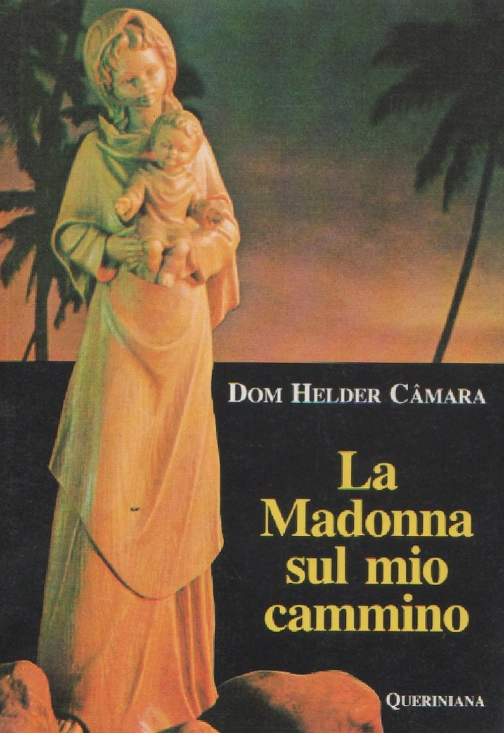 La Madonna sul mio cammino