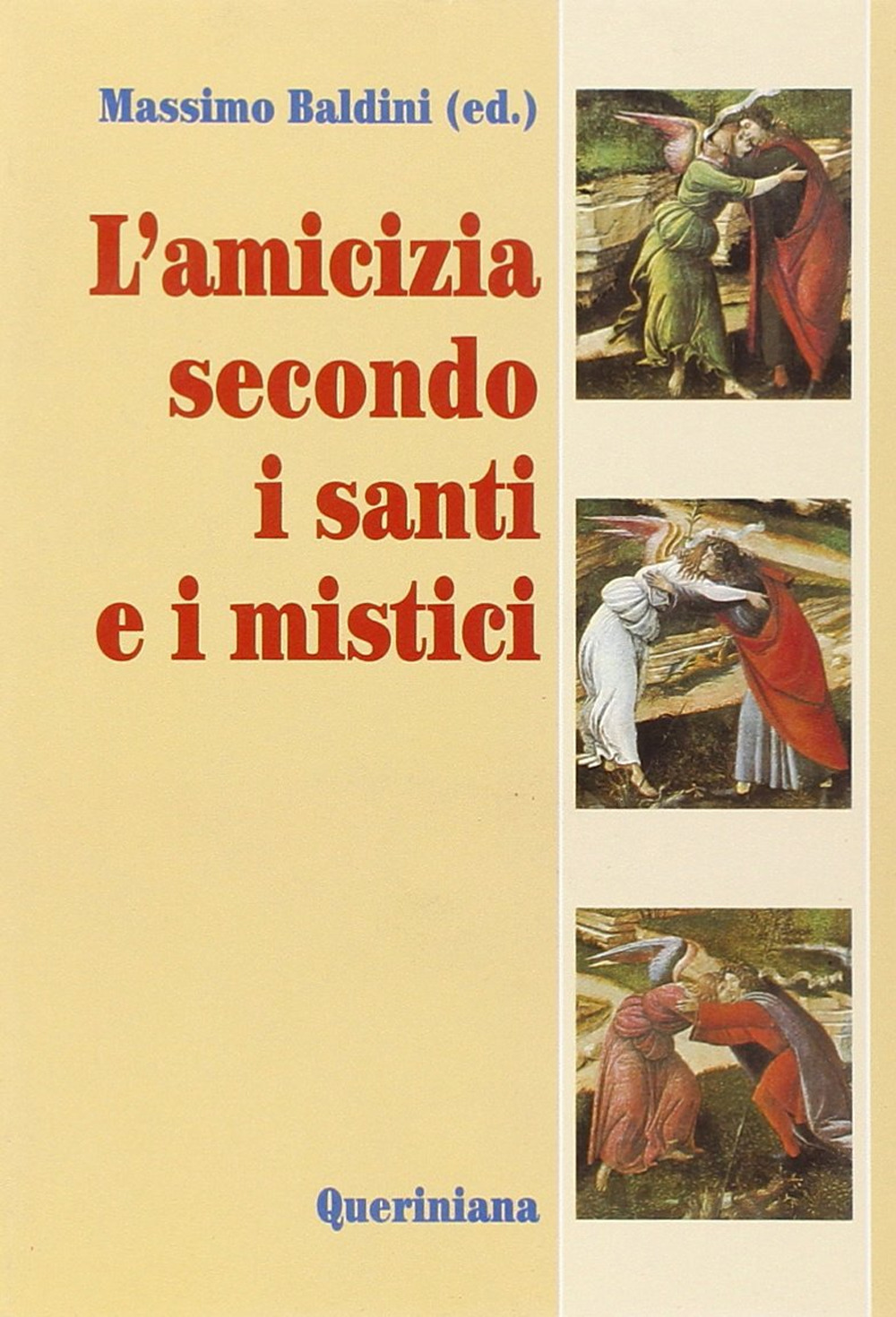 L'amicizia secondo i santi e i mistici