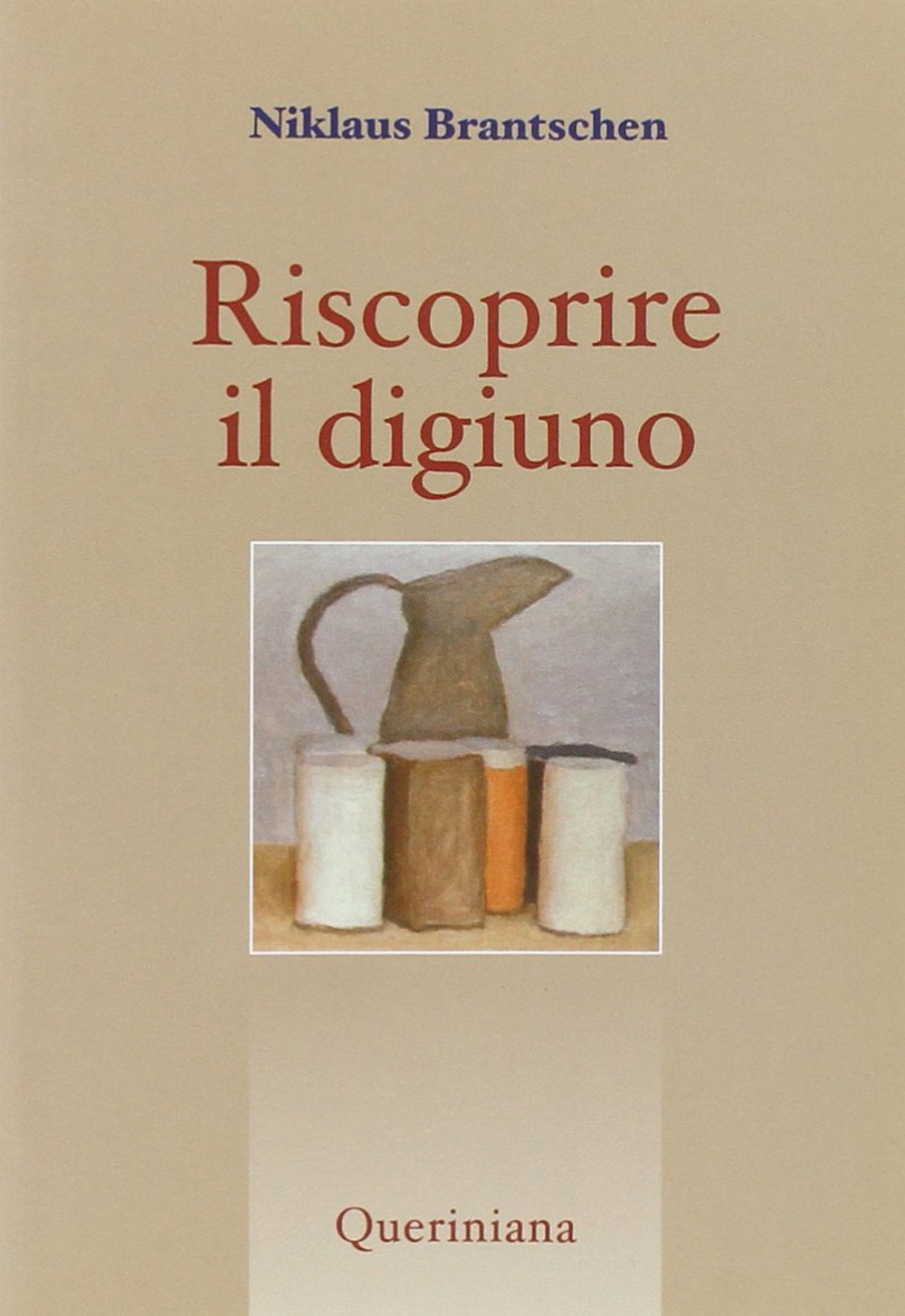 Riscoprire il digiuno