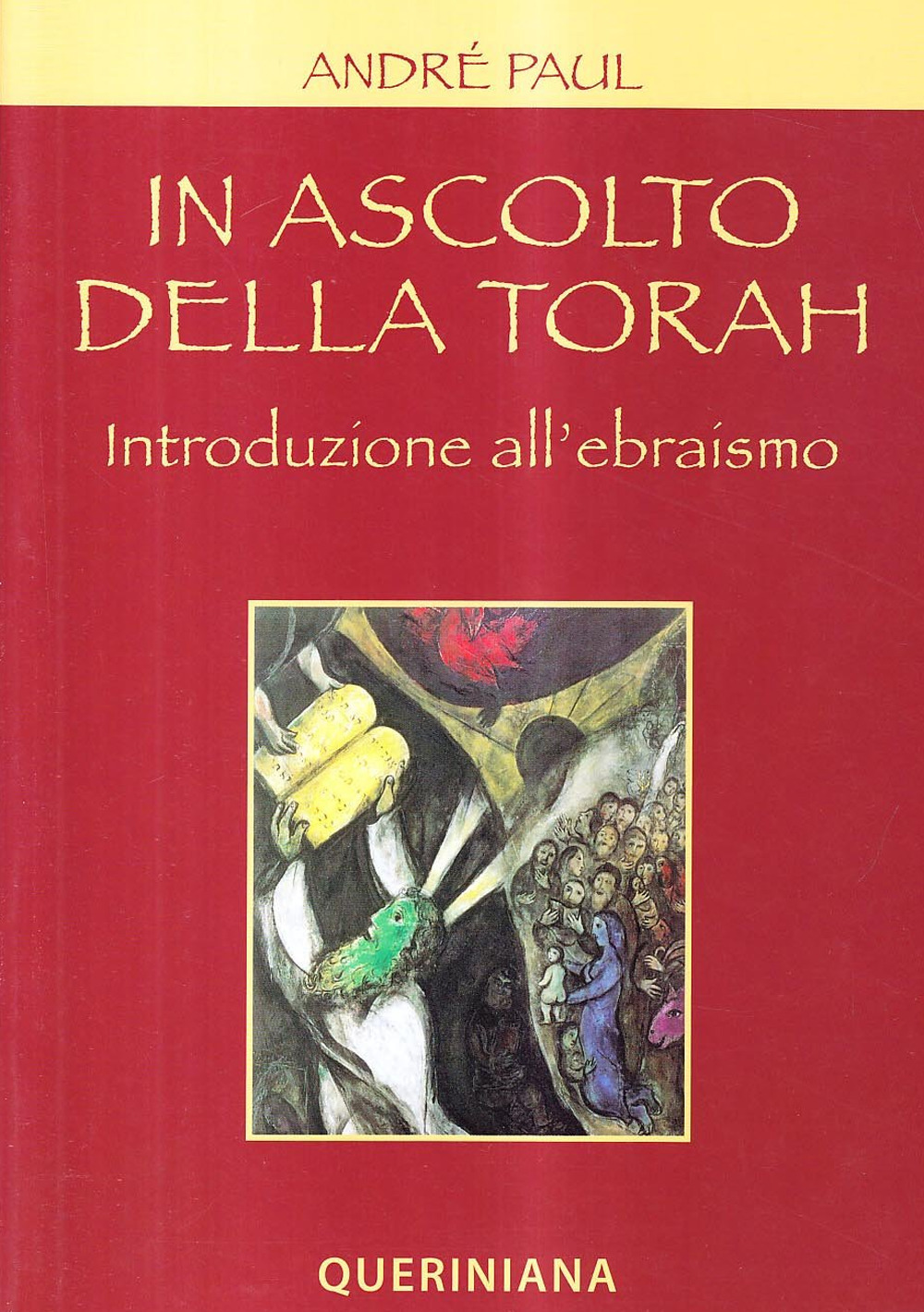 In ascolto della Torah. Introduzione all'ebraismo