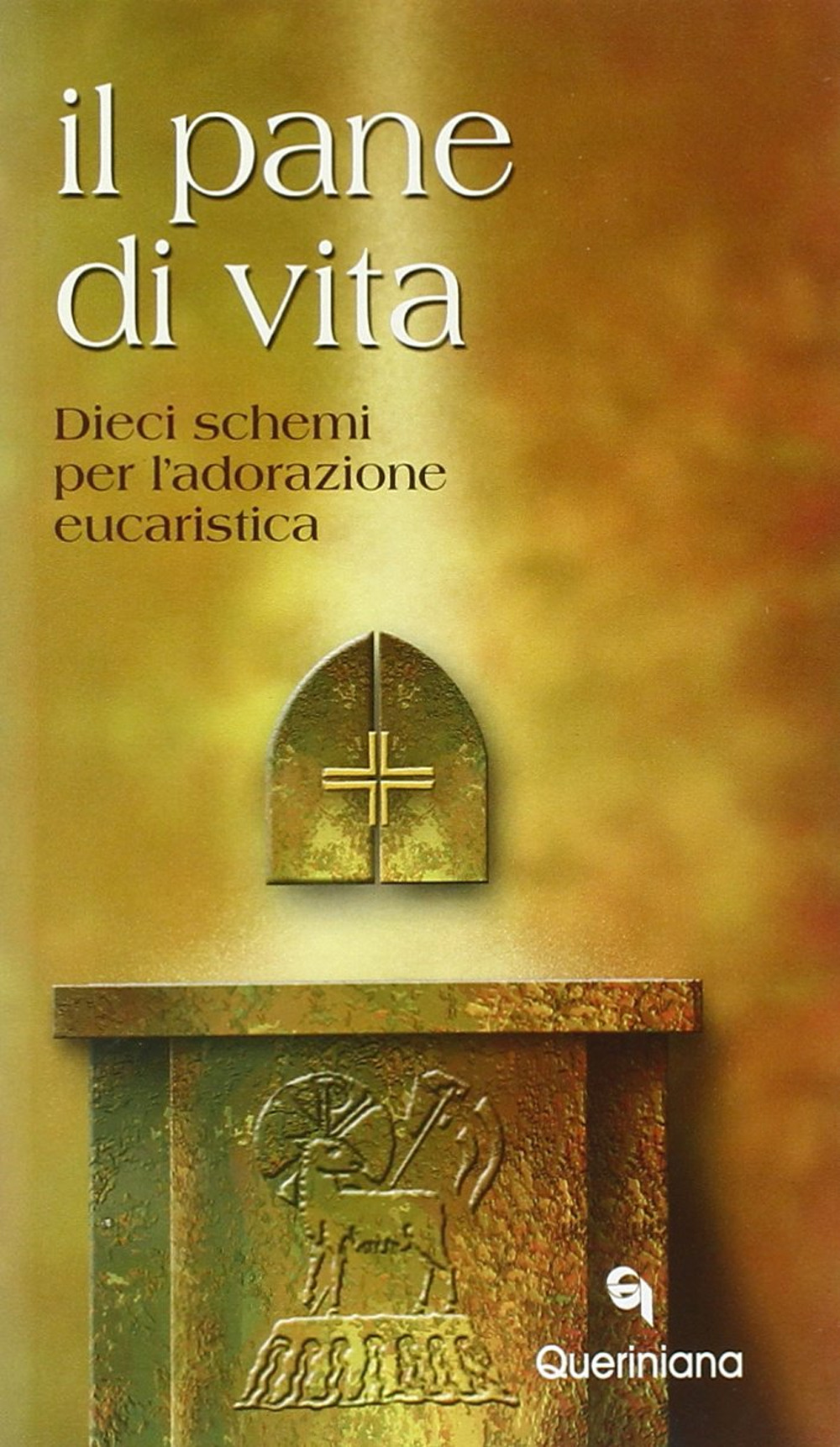 Il pane di vita. Dieci schemi per l'adorazione eucaristica