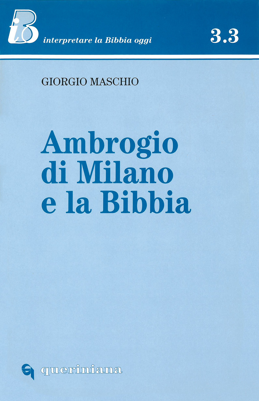 Ambrogio di Milano e la Bibbia