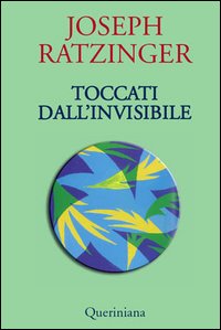 Toccati dall'invisibile