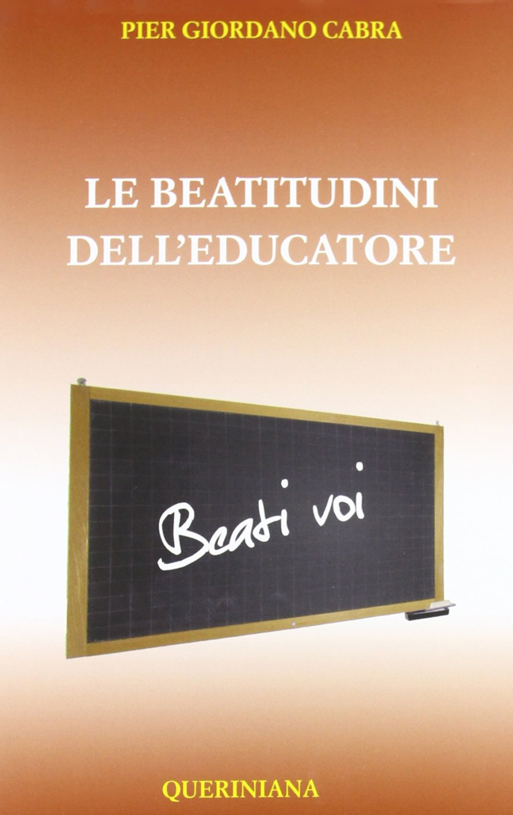 Le beatitudini dell'educatore