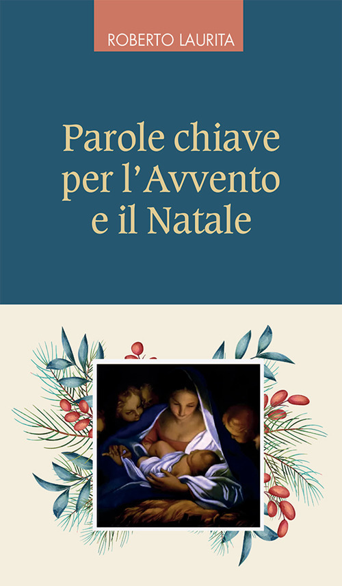 Parole chiave per l'Avvento e il Natale