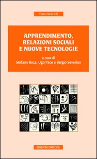 Apprendimento, relazioni sociali e nuove tecnologie