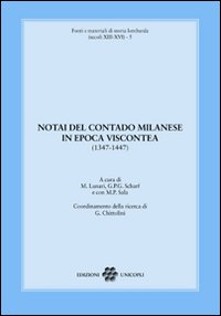 Notai del contado milanese in epoca viscontea