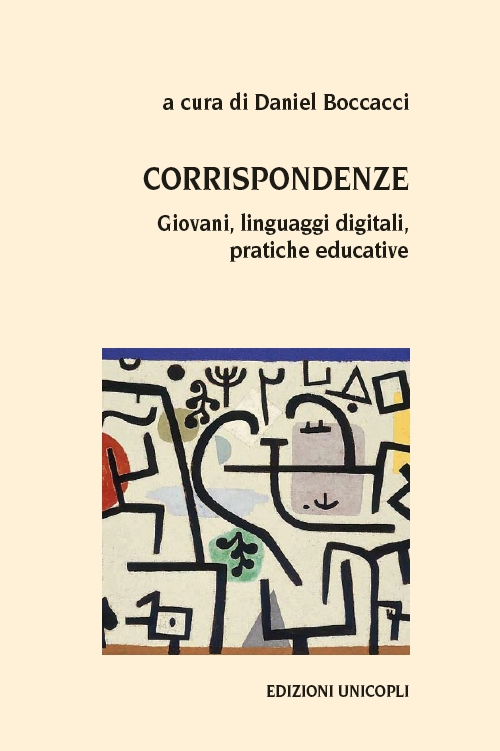 Corrispondenze. Giovani, linguaggi digitali, pratiche educative