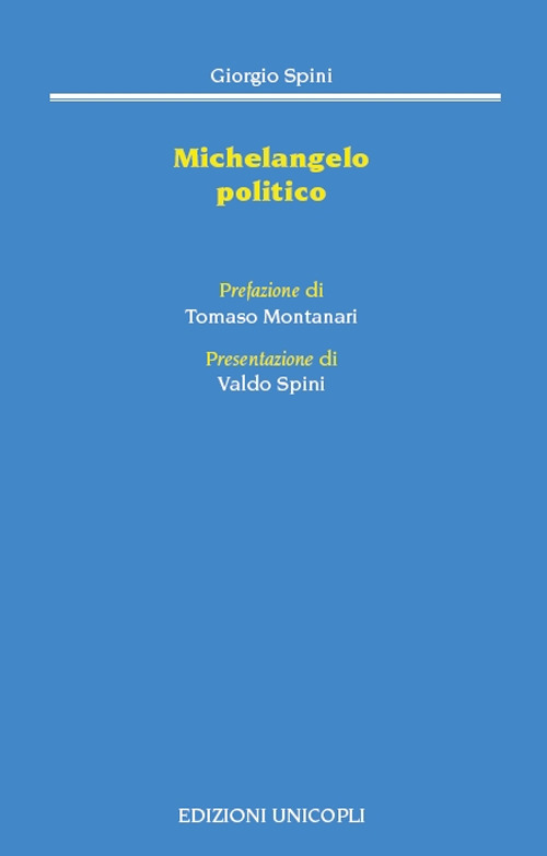 Michelangelo politico