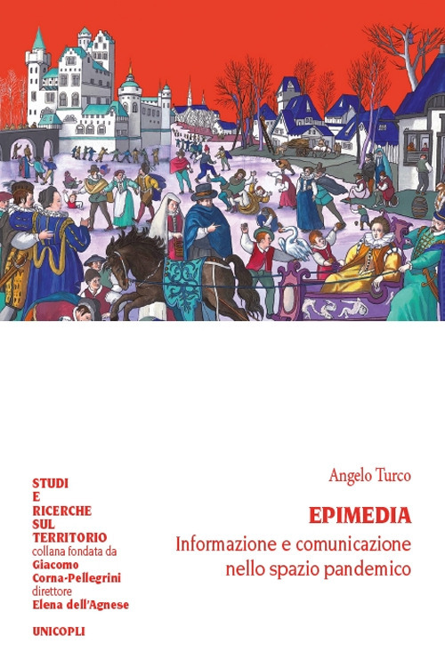 Epimedia. Informazione e comunicazione nello spazio pandemico