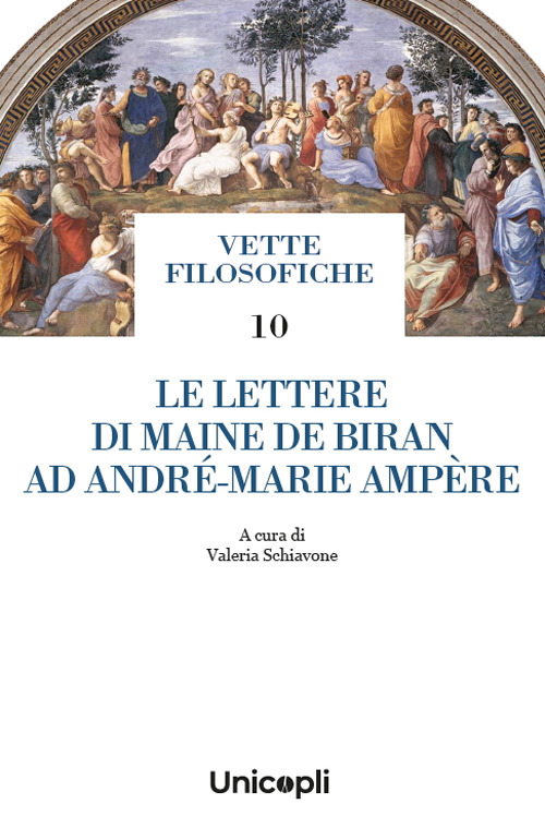 Le lettere di Maine de Biran ad André-Marie Ampère