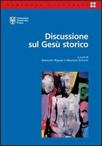 Discussione sul Gesù storico