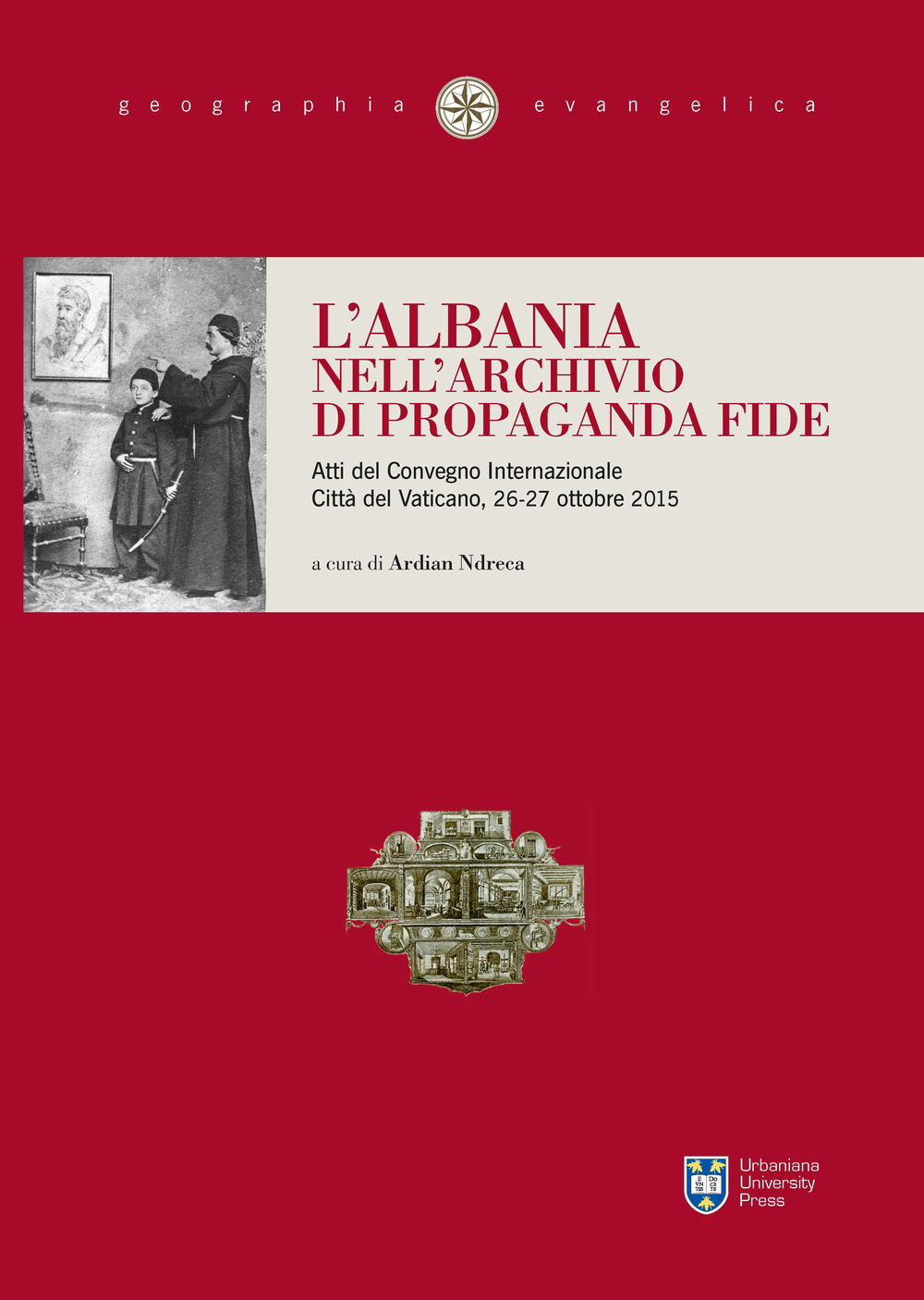 L'Albania nell'archivio di Propaganda Fide