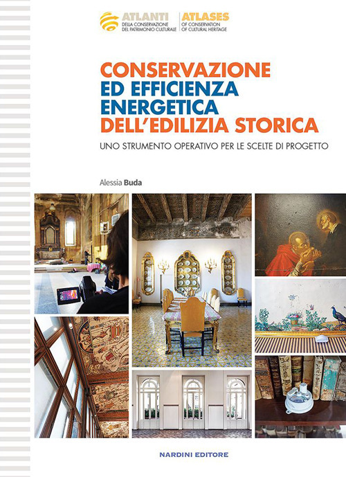 Conservazione ed efficienza energetica dell'edilizia storica