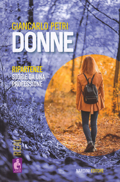 Donne. Ripartenze. Storie da una professione