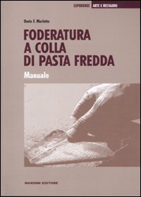 Foderatura a colla di pasta fredda