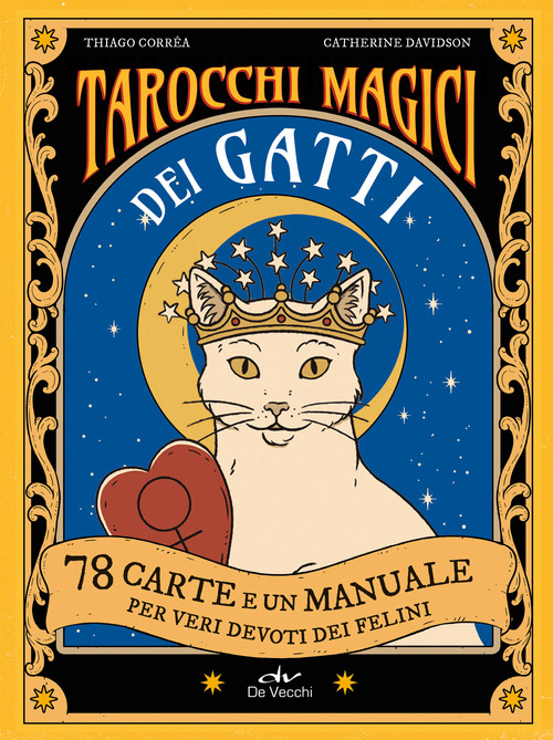 Tarocchi magici dei gatti. 78 carte e un manuale per veri devoti dei felini. Ediz. a colori. Con 78 Carte