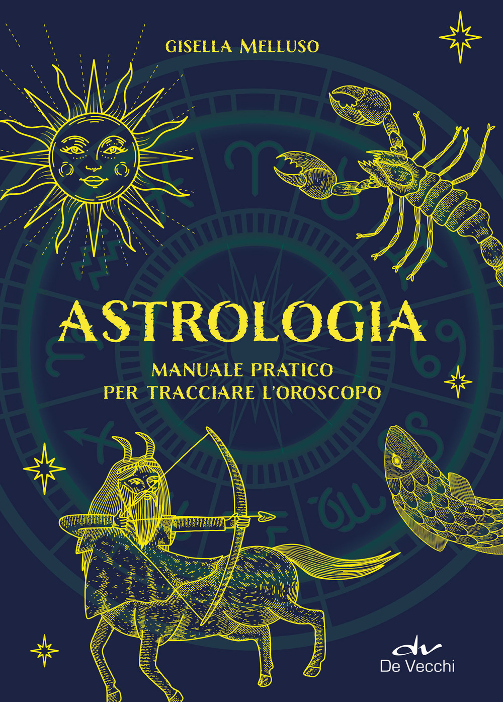 Astrologia. Manuale pratico