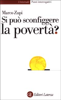 Si può sconfiggere la povertà?