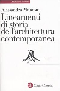 Lineamenti di storia dell'architettura contemporanea