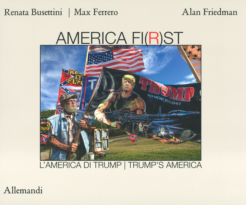 America fi(r)st. L'America di Trump-Trump's America