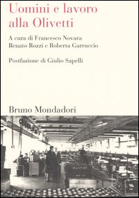 Uomini e lavoro alla Olivetti