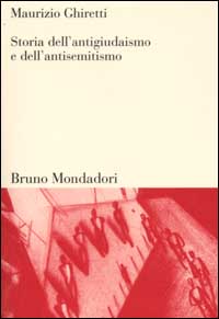 Storia dell'antigiudaismo e dell'antisemitismo