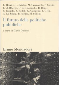 Il futuro delle politiche pubbliche