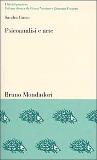 Psicoanalisi e arte. Il conflitto estetico