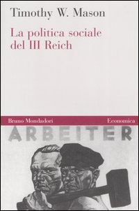 La politica sociale del Terzo Reich