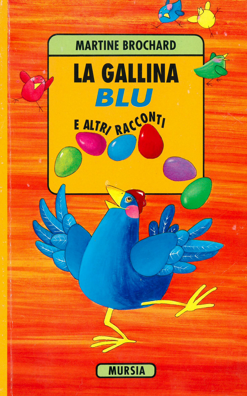 La gallina blu e altri racconti