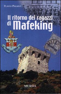 Il ritorno dei ragazzi di Mafeking