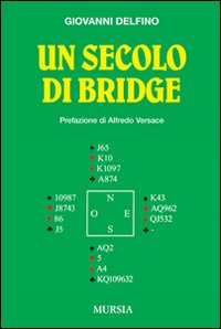 Un secolo di bridge