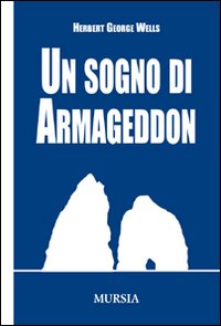 Un sogno di Armageddon