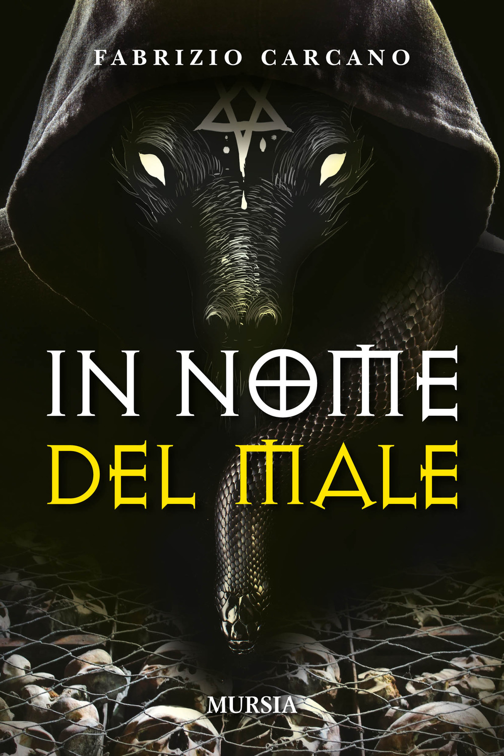 In nome del male