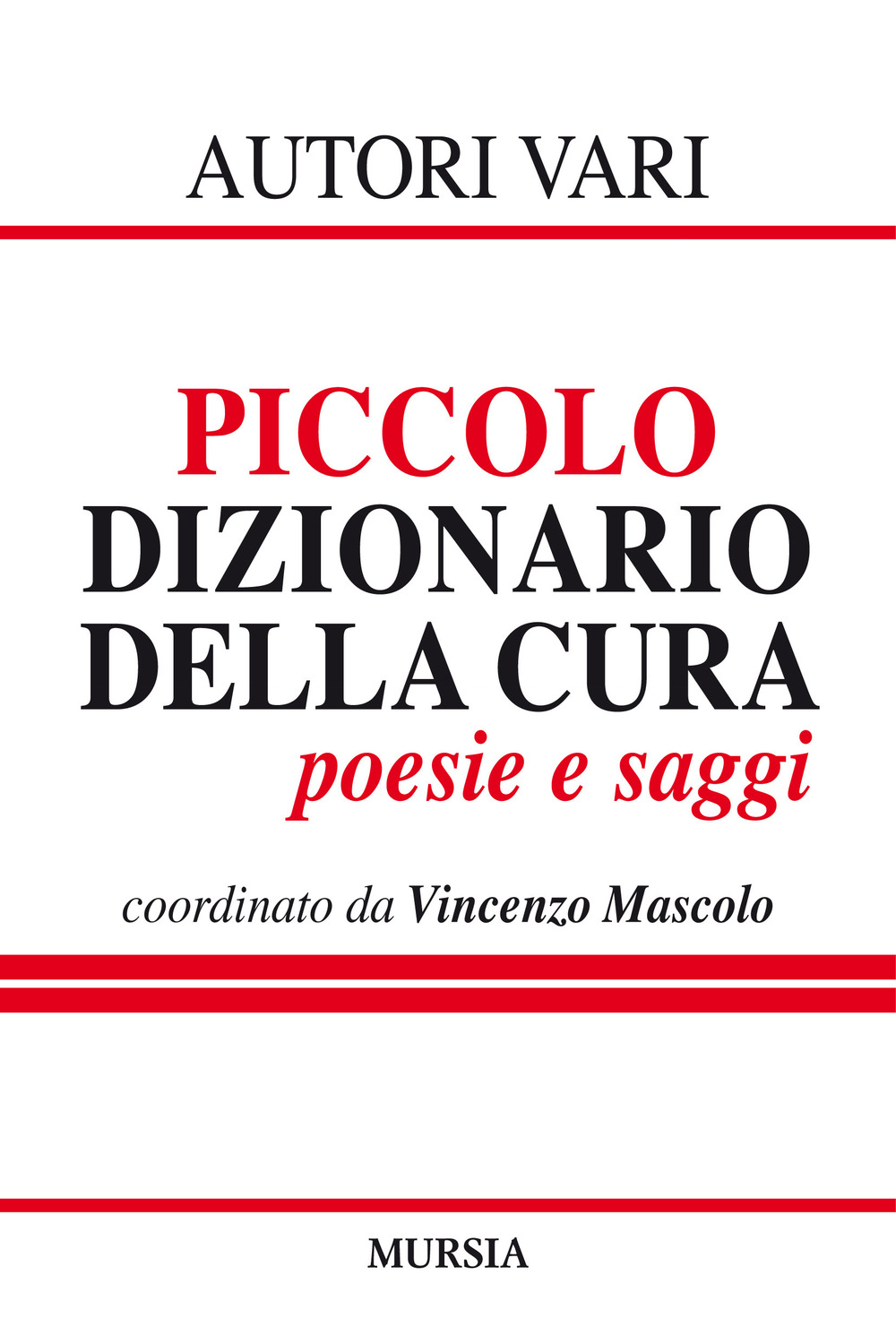 Piccolo dizionario della cura