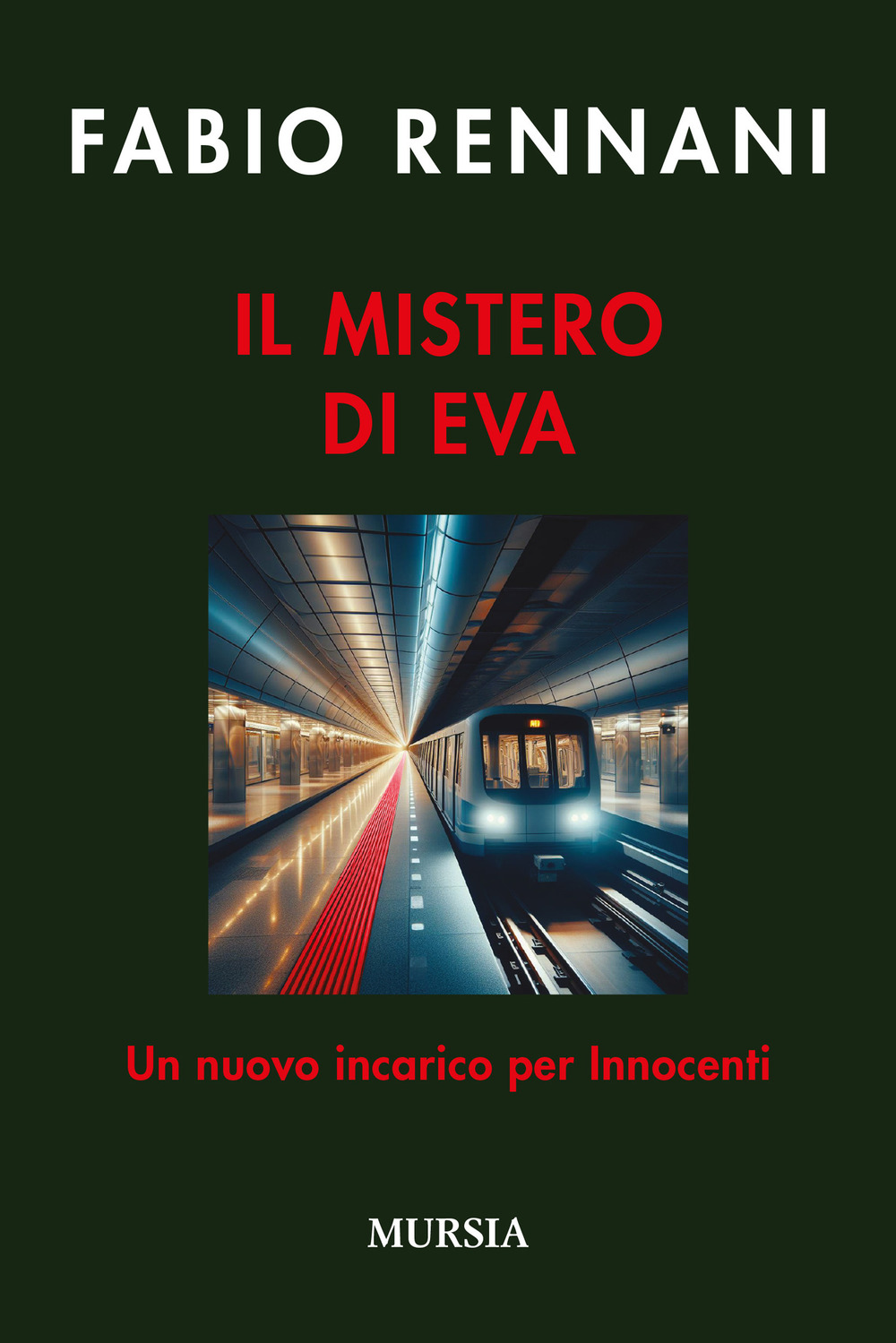 Il mistero di Eva. Un nuovo incarico per Innocenti