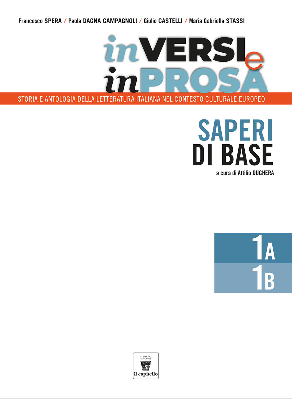 In versi e in prosa. Storia e antologia della letteratura italiana nel contesto culturale europeo. INVALSI. Per le Scuole superiori. Con e-book. Con espansione online