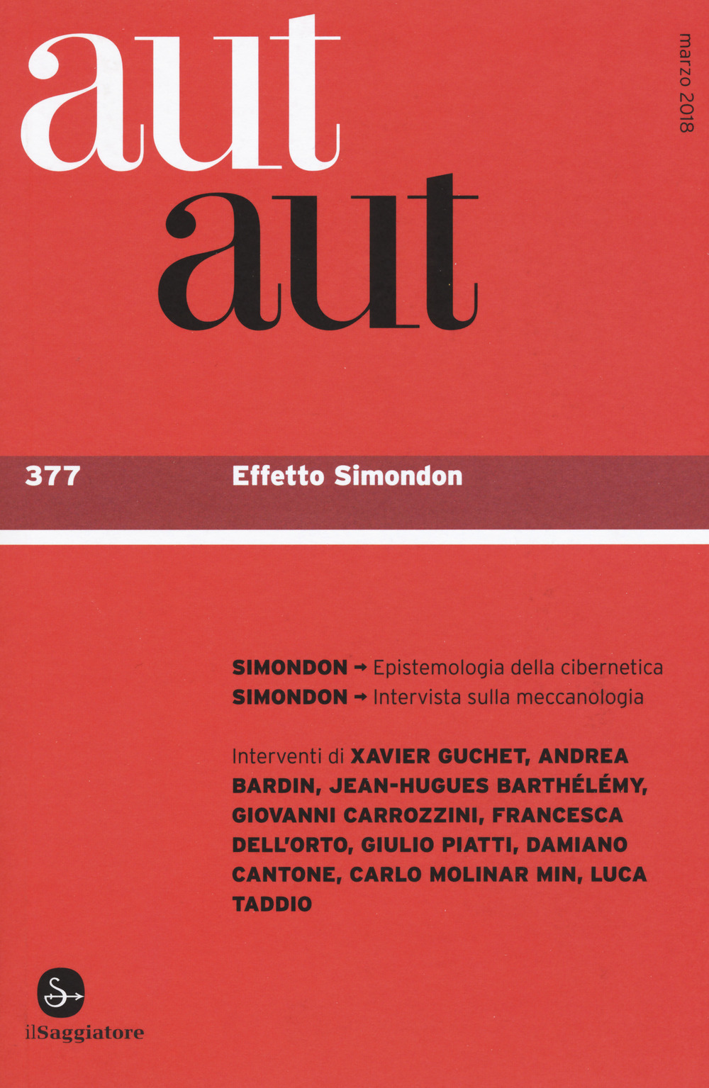 Aut aut. Vol. 377: Effetto Simondon