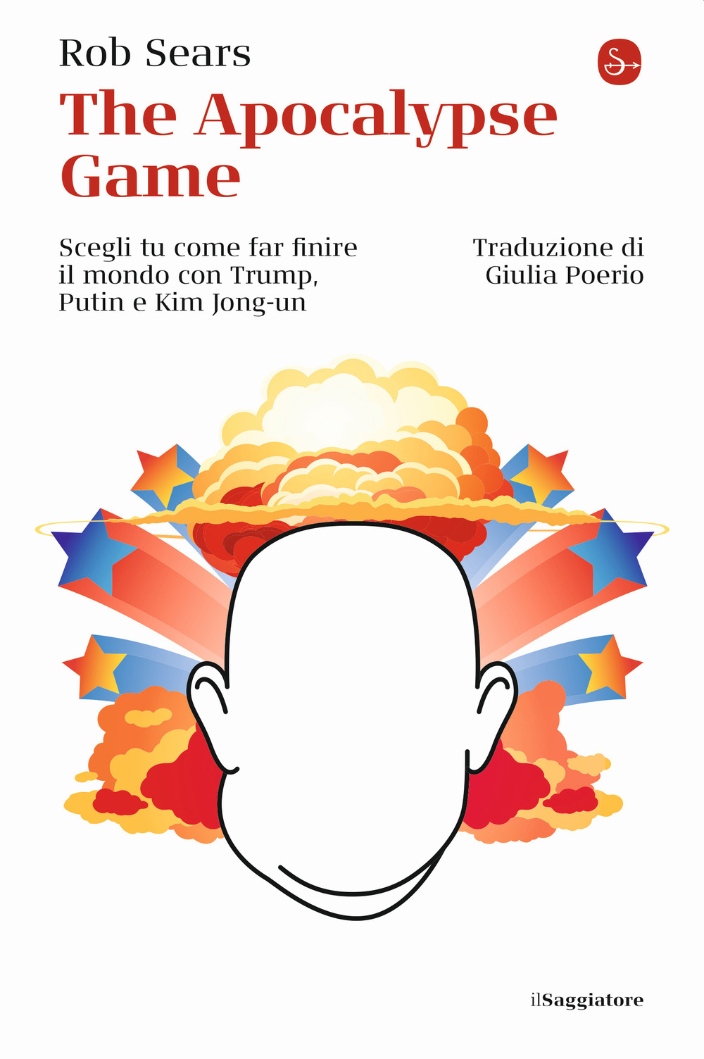 The Apocalypse Game. Scegli tu come far finire il mondo con Trump, Putin e Kim Jong-un