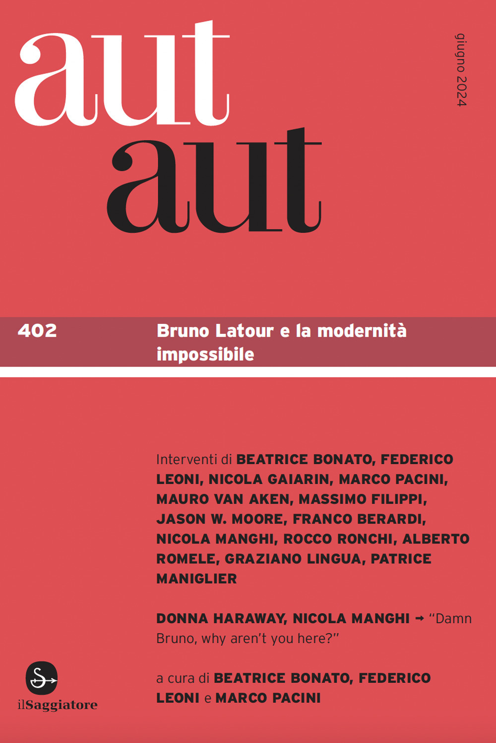 Aut aut. Vol. 402: Bruno Latour e la modernità impossibile