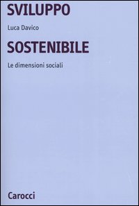 Sviluppo sostenibile. Le dimensioni sociali