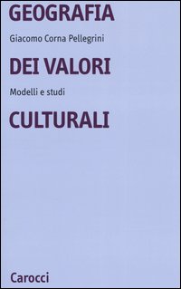 Geografia dei valori culturali. Modelli e studi