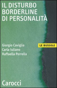 Il disturbo borderline di personalità